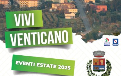 Vivi Venticano – Estate 2025: musica, tradizione e divertimento